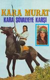 Kara Murat: Kara Şövalyeye Karşı