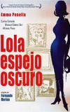 Lola, espejo oscuro