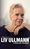 Liv Ullmann: A Road Less Travelled