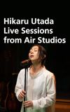 Hikaru Utada Live Sessions from Air Studios