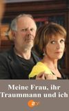 Meine Frau, ihr Traummann und ich