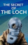 The Secret of the Loch