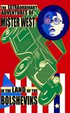 The Extraordinary Adventures of Mr. West in the Land of the Bolsheviks