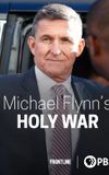 Michael Flynn's Holy War