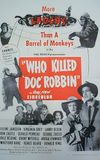 Who Killed Doc Robbin?