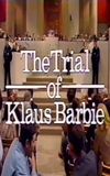 The Trial of Klaus Barbie