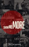 Show Me More