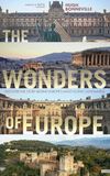 The Wonders of Europe