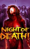 Night of Death!