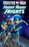 Monster High: Friday Night Frights