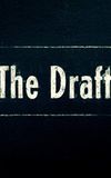 The Draft