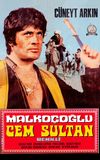 Malkoçoğlu – Cem Sultan