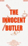 The Innocent Butler