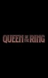 Queen of the Ring