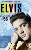 Elvis: Summer of '56