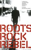 Roots Rock Rebel: A Tribute to Joe Strummer