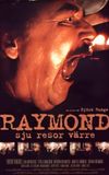 Raymond - sju resor värre