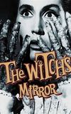 The Witch's Mirror