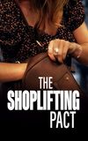 The Shoplifting Pact