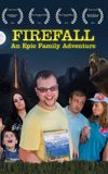 Firefall: An Epic Family Adventure