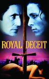 Royal Deceit