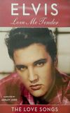 Elvis: Love Me Tender-The Love Songs