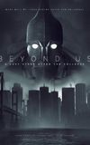 Beyond Us - A Last Story After the Collapse