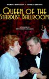 Queen of the Stardust Ballroom