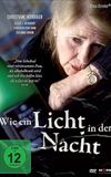 Wie ein Licht in der Nacht