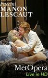 The Metropolitan Opera - Puccini: Manon Lescaut