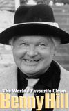 Benny Hill: The World's Favorite Clown