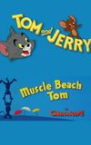 Muscle Beach Tom