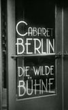 Cabaret-Berlin, the Wild Scene