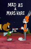 Mad as a Mars Hare