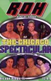 ROH: The Chicago Spectacular - Night Two