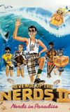 Revenge of the Nerds II: Nerds in Paradise