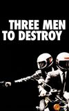 Three Men to Destroy