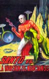 Santo vs. the Martian Invasion