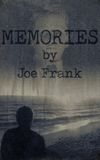 Memories by Joe Frank