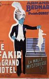 Le Fakir du Grand Hôtel