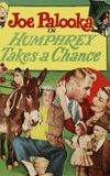 Joe Palooka in Humphrey Takes a Chance