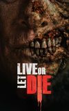 Live or Let Die