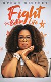 Oprah Winfrey: Fight for Better Life