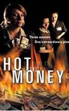 Hot Money