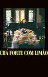 Chá Forte com Limão