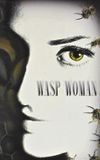 The Wasp Woman