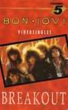 Bon Jovi: Breakout - The Videos