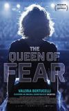 The Queen of Fear