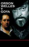 Orson Welles y Goya