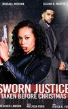 Sworn Justice: Taken Before Christmas